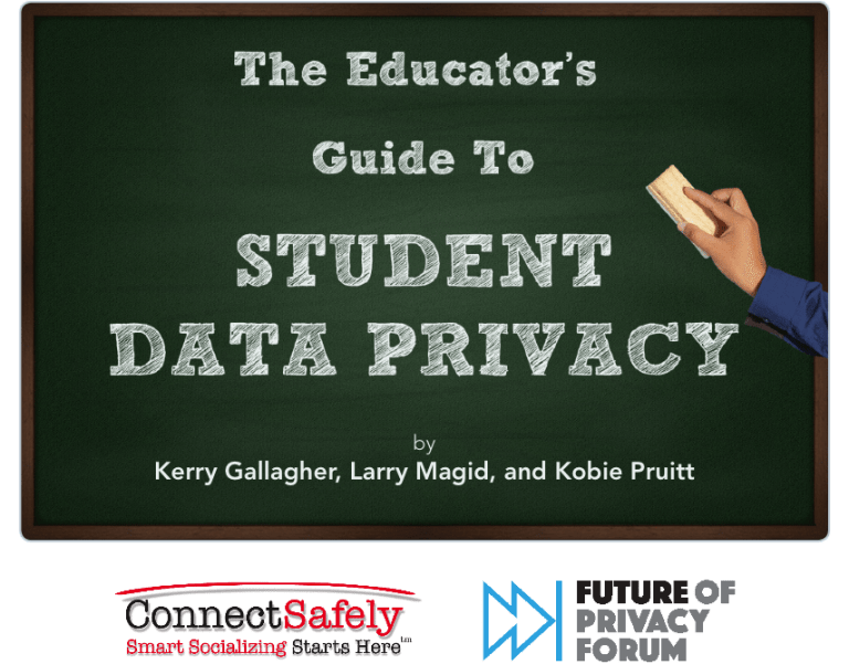 The Educator's Guide To Student Data Privacy | ConnectSafely